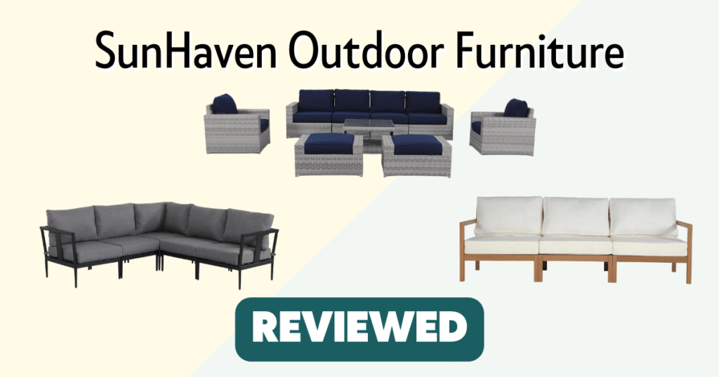 Full Review: SunHaven Patio Furniture